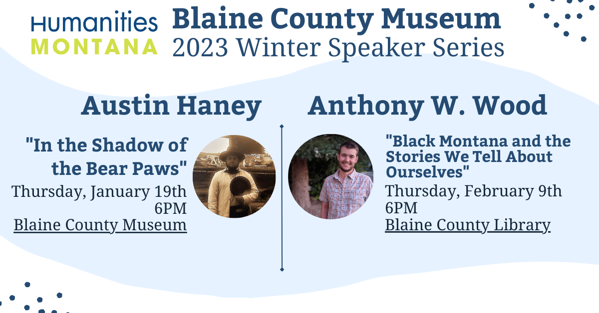 Blaine County Museum - Winter Speaker Series